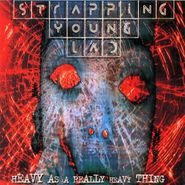 Strapping Young Lad, Heavy As A Really Heavy Thing [Record Store Day Colored Vinyl] (LP)