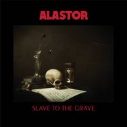 Alastor, Slave To The Grave (CD)