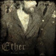 Ether, Human Error (CD)
