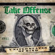 Take Offense, United States Of Mind (LP)