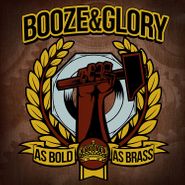 Booze & Glory, As Bold As Brass (LP)
