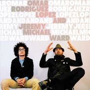 Omar Rodriguez-Lopez, Omar Rodriguez-Lopez & Jeremy Michael Ward (LP)