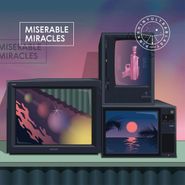 Pinkshinyultrablast, Miserable Miracles (LP)