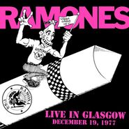 Ramones, Live In Glasgow December 19,1977 [Black Friday] (LP)