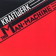 Kraftwerk, The Man-Machine (LP)
