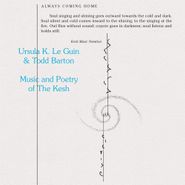 Ursula K. LeGuin, Music & Poetry Of The Kesh (CD)
