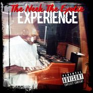 Neek The Exotic, The Neek The Exotic Experience (CD)