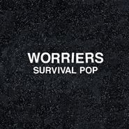 Worriers, Survival Pop (CD)