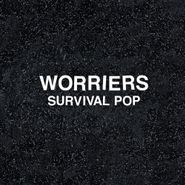 Worriers, Survival Pop (CD)