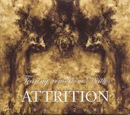 Attrition, Tearing Arms From Deities: 1980-2005  (CD)