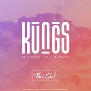 Kungs, This Girl / I Feel So Bad [Record Store Day] (7")