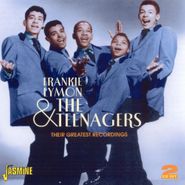 Frankie Lymon & The Teenagers, Their Greatest Recordings (CD)