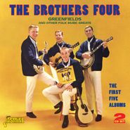 The Brothers Four, Greenfields & Other Folk Music Greats: The First Five Albums (CD)