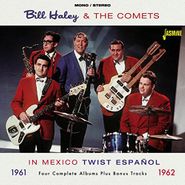 Bill Haley & His Comets, In Mexico: Twist Español (CD)
