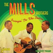 The Mills Brothers, Swingin' In The Sixties: The Dot Years (CD)