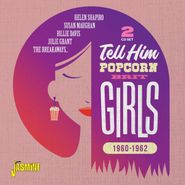 Various Artists, Tell Him: Popcorn Brit Girls 1960-1962 (CD)