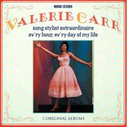 Valerie Carr, Song Stylist Extraordinaire / Ev'ry Hour, Ev'ry Day Of My Life (CD)