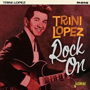 Trini Lopez, Rock On (CD)