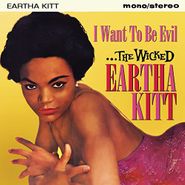 Eartha Kitt, I Want To Be Evil (CD)