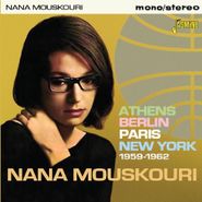Nana Mouskouri, Athens Berlin Paris New York 1959-1962 (CD)