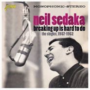 Neil Sedaka, Breaking Up Is Hard To Do: The Singles, 1957-1962 (CD)