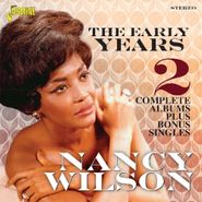 Nancy Wilson, Early Years: 2 Complete Albums (CD)