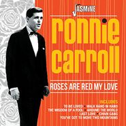 Ronnie Carroll, Roses Are Red My Love (CD)