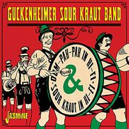 Guckenheimer Sour Kraut Band, Oom-Pah-Pah In Hi-Fi / Sour Kraut In Hi-Fi (CD)