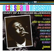 Otis Spann, Otis Spann In Session: Diary Of Chicago Bluesman 1953-1960 (CD)