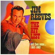 Jim Reeves, The Hit List & Then Some...1953-1962 (CD)