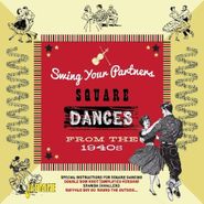 Cliffie Stone, Swing Your Partners: Square Dances From 1940s (CD)