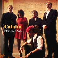 Calaita Flamenco Son, Calaita Flamenco Son (CD)