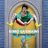 Simo Lagnawi, The Gnawa Berber (CD)