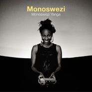 Monoswezi, Monoswezi Yanga (LP)