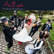 She'Koyokh, First Dance On Second Avenue (CD)