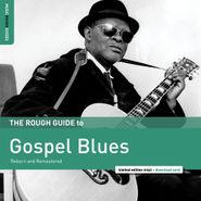 Various Artists, The Rough Guide To Gospel Blues (LP)
