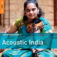 Various Artists, The Rough Guide To Acoustic India (CD)