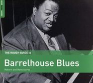 Various Artists, The Rough Guide To Barrelhouse Blues (CD)