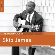 Skip James, The Rough Guide To Skip James (LP)