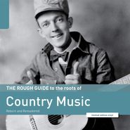 Various Artists, The Rough Guide To The Roots Of Country Music (LP)