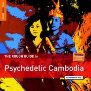 Various Artists, The Rough Guide To Psychedelic Cambodia [Record Store Day] (LP)