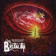 Brutality, Orchestrated Devastation: The Best Of Brutality (LP)