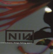 Nine Inch Nails, Things Falling Apart (CD)