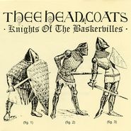 Thee Headcoats, Knights Of Baskervilles (CD)