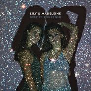 Lily & Madeleine, Keep It Together (LP)