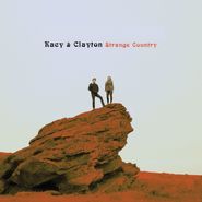 Kacy & Clayton, Strange Country (LP)