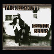 Vic Chesnutt, Ghetto Bells [Expanded Edition] (LP)