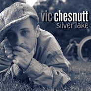 Vic Chesnutt, Silver Lake [Expanded Edition Remastered 180 Gram Vinyl] (LP)