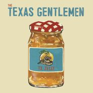 The Texas Gentlemen, TX Jelly (LP)