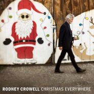 Rodney Crowell, Christmas Everywhere [Red / White Colored Vinyl] (LP)